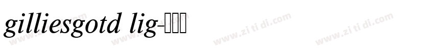 gilliesgotd lig字体转换